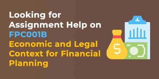 FPC001B Assignment Help