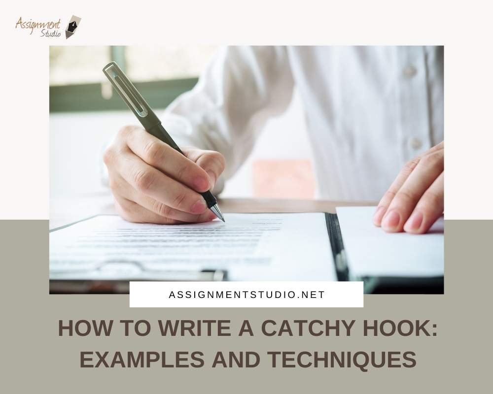 How To Write A Catchy Hook Examples And Techniques